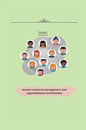 human resource management and organisational commitment 1st edition jacob thomas s 1805249657, 978-1805249658