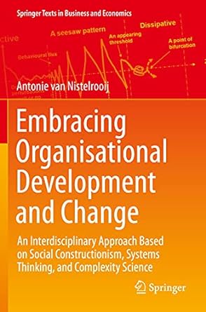 embracing organisational development and change an interdisciplinary approach based on social constructionism