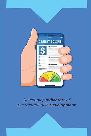 developing indicators of sustainability in development 1st edition joshi lakshmi 1805247689, 978-1805247685