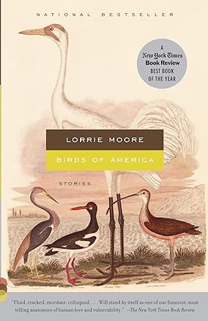 birds of america stories  lorrie moore 0307474968, 978-0307474964