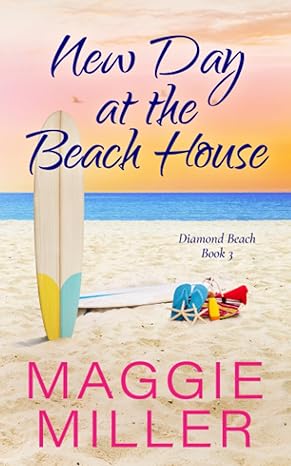 new day at the beach house diamond beach book  maggie miller 979-8851941795