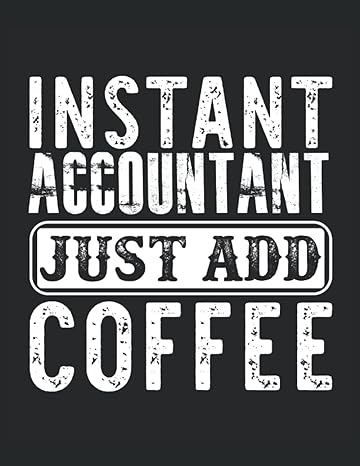 instant accountant just add coffee  oliver fin. b0b5p7mbx5