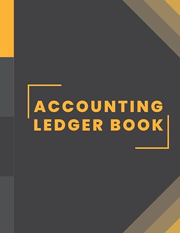 Accounting Ledger Book Simple Accounting Log Book For Bookkeeping Recording Small Business Income And Expenses Tracking Finances And Transactions