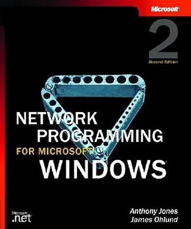 network programming for microsoft windows 2nd edition anthony jones, james ohlund 0735615799, 978-0735615793