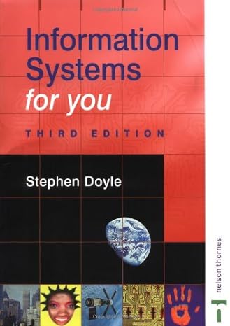 information systems for you 3rd edition stephen doyle 0748763678, 978-0748763672