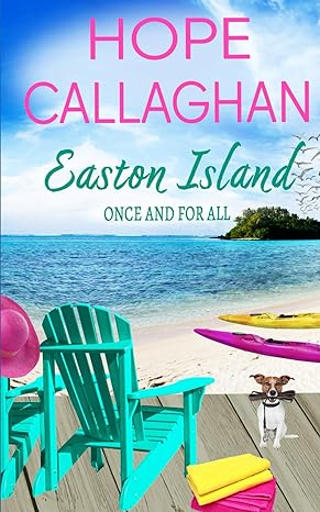 easton island once and for all  hope callaghan 979-8865844396