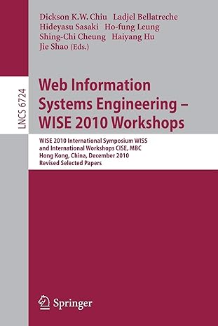 web information systems engineering wise 2010 workshops wise 2010 international symposium wiss and