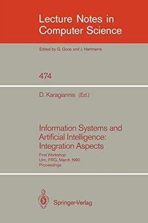 information systems and artificial intelligence integration aspects first workshop ulm frg march 19 21 1990