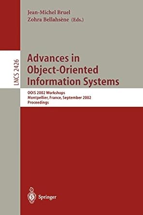 advances in object oriented information systems oois 2002 workshops montpellier france september 2002