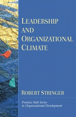 leadership and organizational climate 1st edition robert stringer 0130321877, 9780130321879