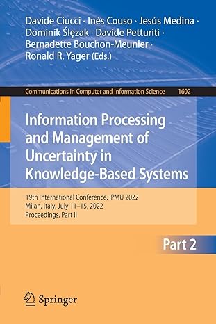 information processing and management of uncertainty in knowledge based systems 19th international conference