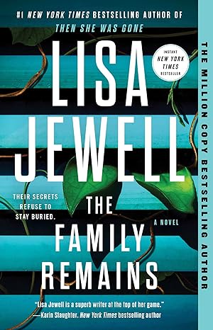 the family remains a novel  lisa jewell 1982178906, 978-1982178901
