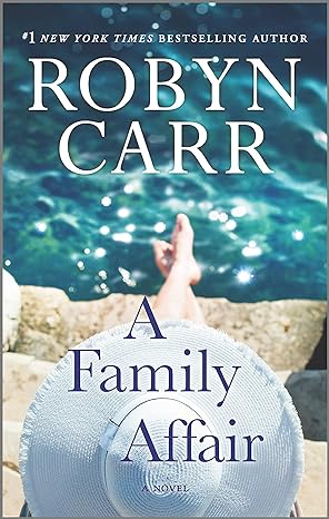 a family affair a novel  robyn carr 0778333809, 978-0778333807