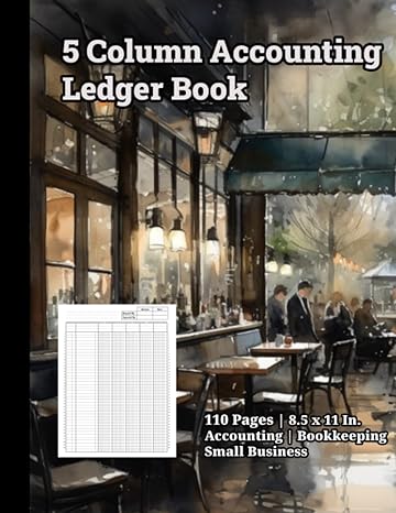 5 column accounting ledger book 10 pages 8 5 x 11 in accounting bookkeeping small business  calvin booker