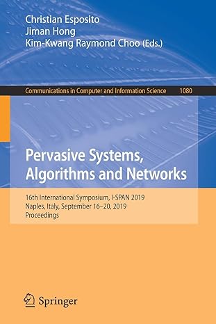 pervasive systems algorithms and networks th international symposium i span 2019 naples italy september  20
