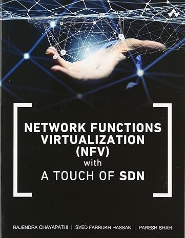 network functions virtualization with a touch of sdn 1st edition rajendra chayapathi, syed hassan, paresh
