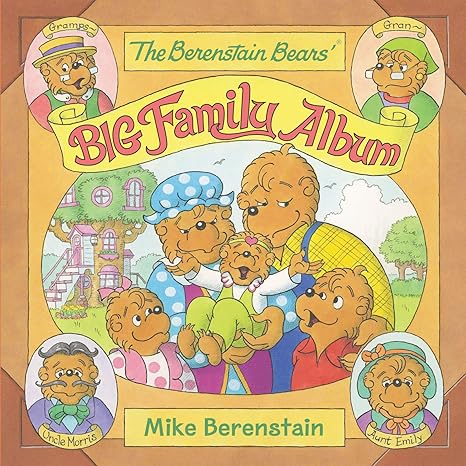 the berenstain bears big family album  mike berenstain 0062654675, 978-0062654670