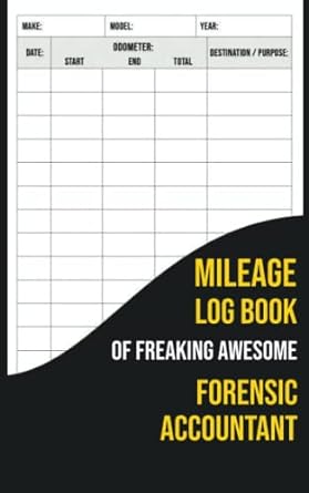 mileage log book of freaking awesome forensic accountant automobile mileage tracker to record your daily
