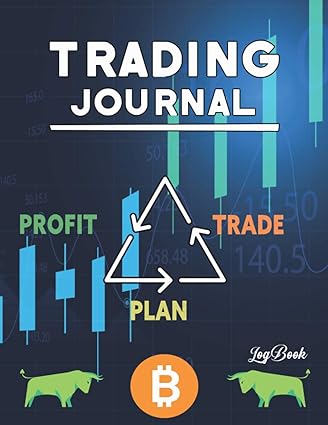 trading journal plan trade profit log book for stocks crypto forex options 1st edition toptopp vgpublish