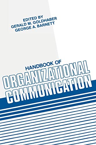 handbook of organizational communication 1st edition gerald m goldhaber , george a. barnett 0893914460,