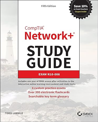 comptia network+ study guide exam n10 008 5th edition todd lammle 1119811635, 978-1119811633