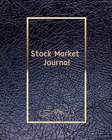 stock market journal day trading journal and investing log book for traders and investors stocks futures