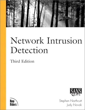 network intrusion detection 3rd edition stephen northcutt, judy novak 0735712654, 978-0735712652