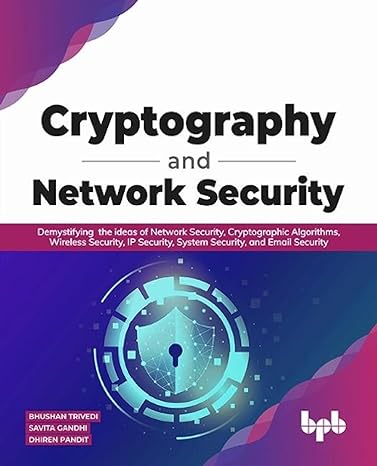 cryptography and network security demystifying the ideas of network security cryptographic algorithms
