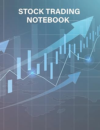 stock trading notebook stock trading journal log book for value stock investors to record trades 1st edition