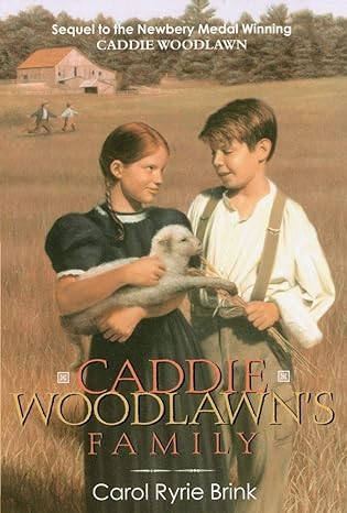 caddie woodlawn s family  carol ryrie brink, marguerite davis 0689714165, 978-0689714160