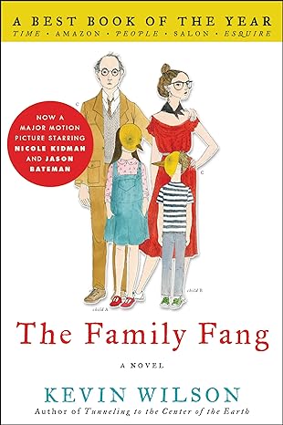 the family fang a novel  kevin wilson 006157905x, 978-0061579059