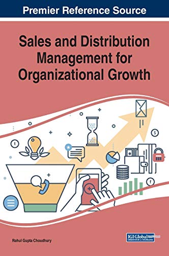 sales and distribution management for organizational growth 1st edition rahul gupta choudhury 1522599819,