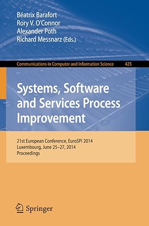 systems software and services process improvement 21st european conference eurospi 2014 luxembourg june 25 27