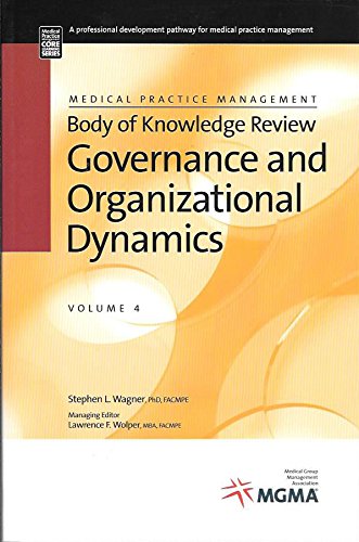 governance and organizational dynamics volume 4 1st edition stephen l. wagner 1568292406, 9781568292403
