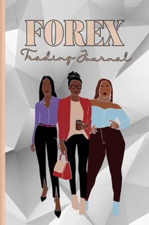 forex trading journal for women easy to carry forex log book 1st edition shaunas currency chronicles
