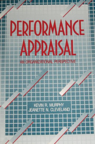 performance appraisal an organizational perspective 1stedition kevin r murphy, jeanette n. cleveland