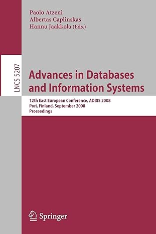 advances in databases and information systems 12th east european conference adbis 2008 pori finland september