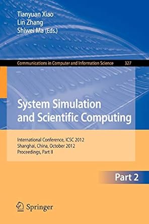 system simulation and scientific computing part ii international conference icsc 2012 shanghai china october