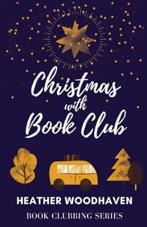 christmas with book club  heather woodhaven 979-8755185394