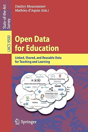open data for education linked shared and reusable data for teaching and learning 1st edition dmitry