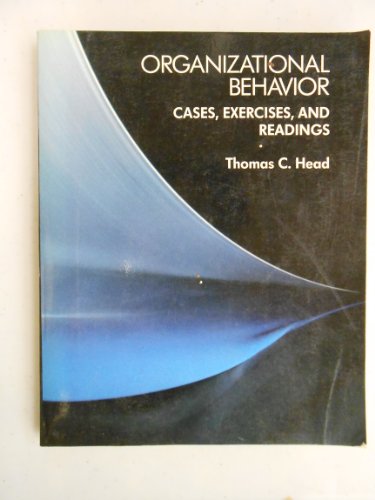 organizational behavior  cases experience and readings 1st edition ricky griffin 0395355192, 9780395355190