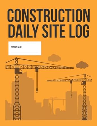 construction daily site log book daily activity logbook jobsite project management report site book log