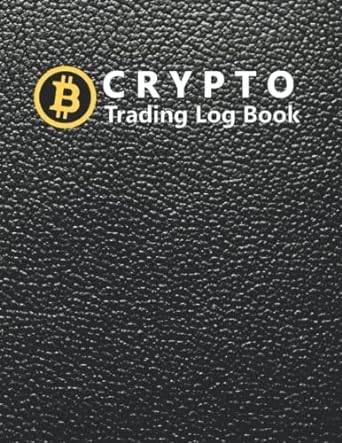 crypto trading log book large 8 5x11 desk size cryptocurrency trading record organizer 1st edition raymond