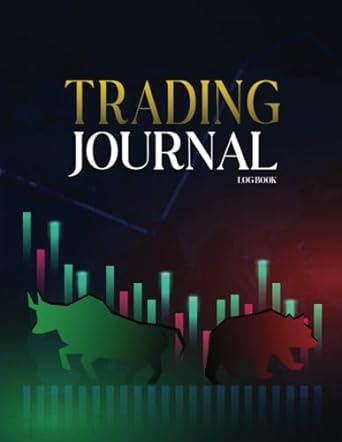 trading journal log book tracking your investment journey in stocks options forex futures and crypto 1st