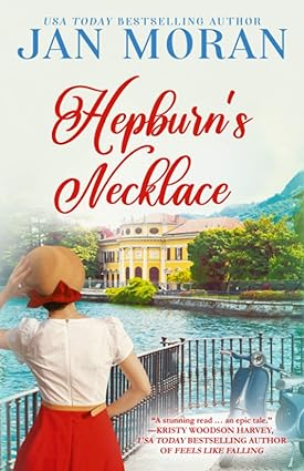 hepburn s necklace a novel  jan moran 1647780381, 978-1647780388