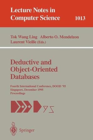 deductive and object oriented databases  international conference dood 95 singapore december 4 7 1995