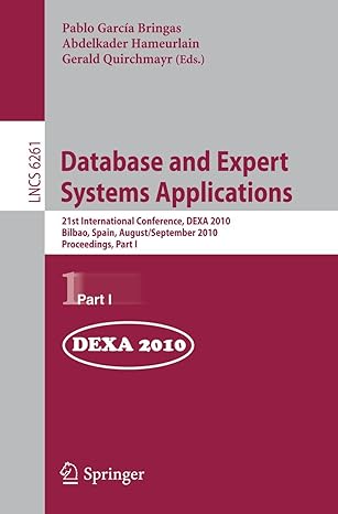 database and expert systems applications 21st international conference dexa 2010 bilbao spain  part 1 lncs