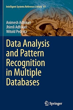 data analysis and pattern recognition in multiple databases 1st edition animesh adhikari ,jhimli adhikari