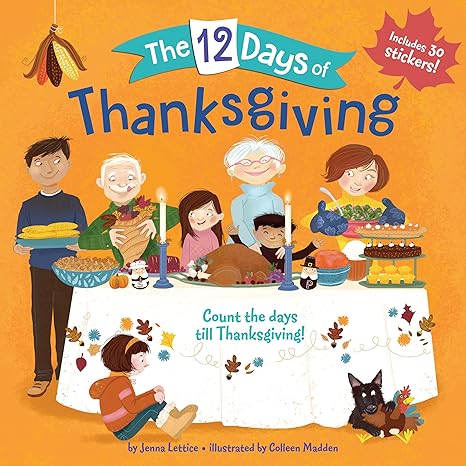 the 12 days of thanksgiving  jenna lettice, colleen madden 1524766585, 978-1524766580