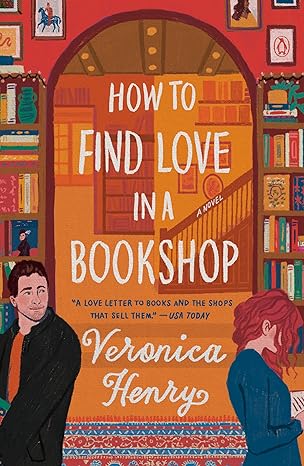 how to find love in a bookshop a novel  veronica henry 0735223505, 978-0735223509